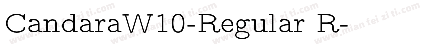CandaraW10-Regular R字体转换